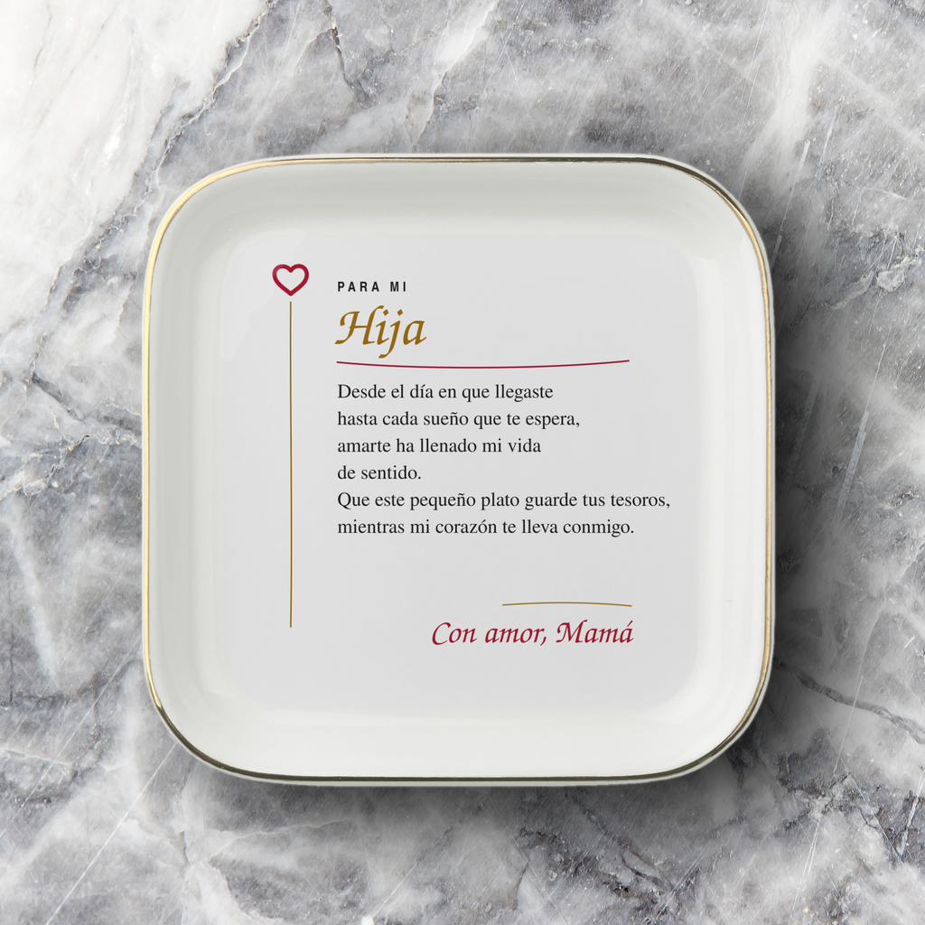 For My Daughter — Mom | Spanish Message Jewelry Dish
