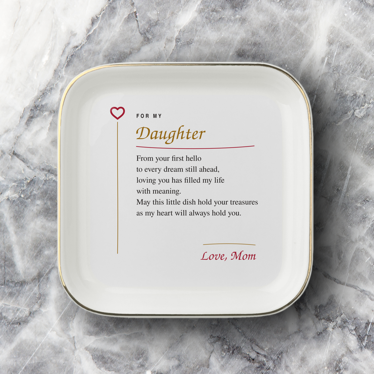 To My Daughter — Love, Mom
